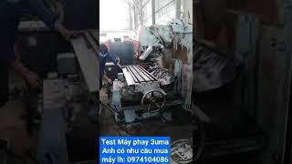 Clip202: Máy phay 3UMA - Máy phay nhật bãi - Test máy phay 3UMA 0974104086