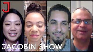 The Year of Racial Reckoning w/ Vivek Chibber | Jacobin Show