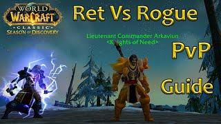 Ret vs Rogue PvP guide lvl 60- SoD WoW