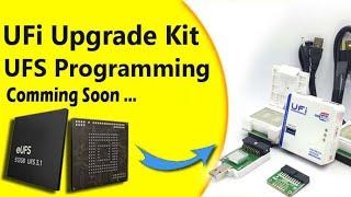 UFi Upgrade Kit to Support UFS Programming | Ufi Box UFS Support | Ufi Box Ufs Adapter | Ufi Box 2