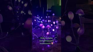 Glowing mushrooms DIY #mushroom #diy