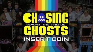 Chasing Ghosts: Beyond the Arcade - HD 1080P