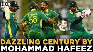 Dazzling Century By Mohammad Hafeez | Pakistan vs England | 1st ODI 2015 | PCB | MA2A