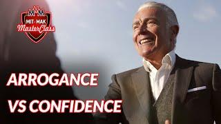 Arrogance vs Confidence | The difference between arrogance & confidence