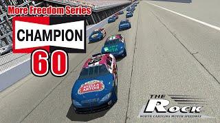 More Freedom Series S1R5: Champion 60 at North Carolina Motor Speedway