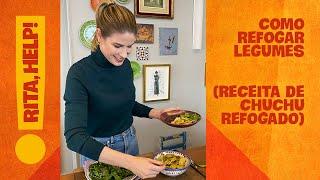 Como refogar legumes - Rita, Help! Me ensina a cozinhar! | Com Rita Lobo