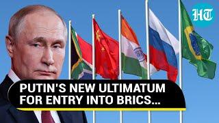 Eye On West’s Sanctions, Putin Sets New Condition For Countries Seeking To Join BRICS | Watch