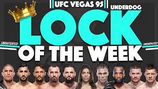 Jacob's LOCK OF THE WEEK for UFC Vegas 95 | LOTW | We Want Picks #UFCVegas95