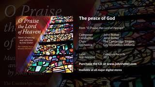 The peace of God - John Rutter, The Cambridge Singers, City of London Sinfonia