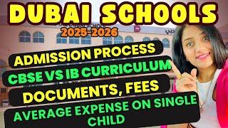 How to Get Admissions in DUBAI SCHOOLS | Difference Between CBSE & IB | School Fees in Dubai