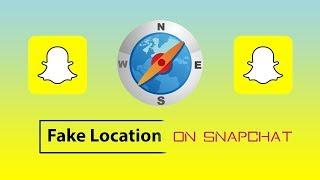 How to Fake Location in Snapchat