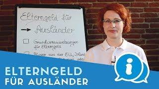 ▶ Elterngeld für Ausländer: Das musst du wissen