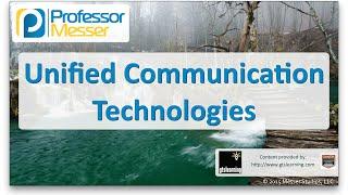 Unified Communication Technologies - CompTIA Network+ N10-006 - 1.10