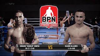 BPN #22 Dragan ”Shaolin” Cimeša vs Siliano Allajbeu