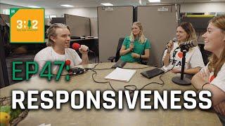 3:12 - The HRP Podcast, Episode 47: Responsiveness