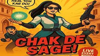 CHAK DE SAGE! Na Aim Hai, Na Fear—Bas Heal aur Halla!