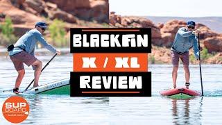 Blackfin Model X & XL Review | One Of The Top All-Around SUPs for 2023