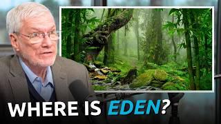 Have We Discovered Where the Garden of EDEN Is?