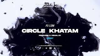 Po Ozah - Circle Khatam ( Official Visualizer ) BeatsBy @TrapSideRecords