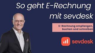 Wie funktioniert die E-Rechnung mit sevdesk?