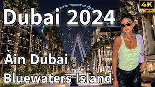 Dubai Bluewaters Island  Amazing Ain Dubai Night View! [ 4K ] Night Walking Tour