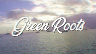 Green Roots - True Believer