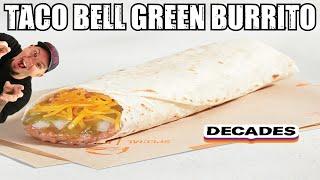 CarBS - Taco Bell Green Burrito Makes A Comeback