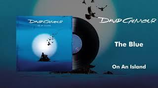 David Gilmour - The Blue (Official Audio)