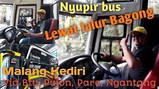 Bawa bis lewat jalur Bagong (malang kediri lewat batu, pujon, pare, ngantang, pemandangan indah)