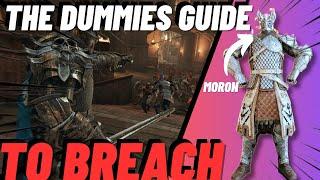 THE DUMMIES GUIDE TO BREACH