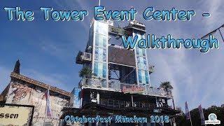 The Tower Event Center (Blume) - Walkthrough - Oktoberfest München 2018