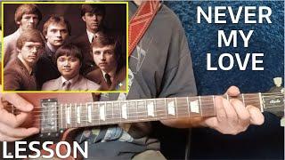 Never My Love - The Association - Guitar Lesson