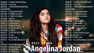 Best Songs of Angelina Jordan Full Album 2021 - Angelina Jordan Greatest Hits (No ad)