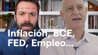 Pablo Gil VS Juan Ramon Rallo | Inflación, BCE, Industria Automotriz, FED, Empleo, Resultados...
