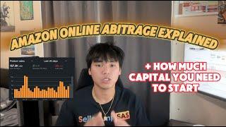 Amazon Online Arbitrage Explained For Beginners + How Much Capital Needed To Start