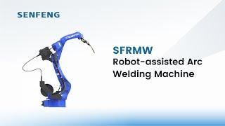 RMW | Robot-assisted Electric Arc Welding Machine