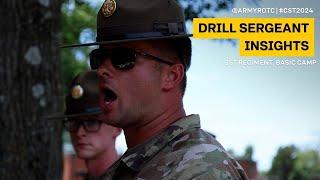 Drill Sergeant Insights | 1st Regiment, Basic Camp | CST 2024