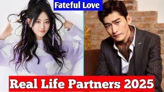 Zhu Xuhan & Zhang Han (Fateful Love) Real Life Partners 2025️