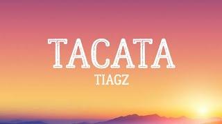 Tacata Tiagz Lyric Video