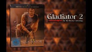 Gladiator 2: 4K Steelbook Unboxing (Deutsch)