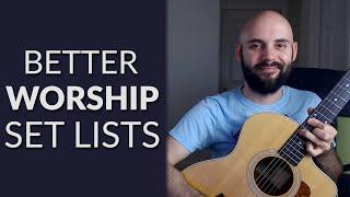 How To Create A Worship Set List | "I, We, God" Balance