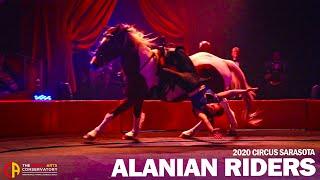 Circus Sarasota 2020   Alanian Riders