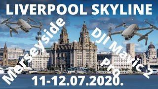 Liverpool Waterfront Skyline, Day and Night By Drone | DJI Mavic 2 Pro | 11-12.07.2020.