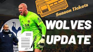 WOLVES UPDATE: John Ruddy New Contract, Season Tickets, Nuno to Spurs, Patricio, Sar & more