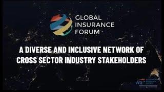 IIS Global Insurance Forum - Leverage the Power of Collaboration and Dialogue