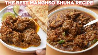 The Best Bangladeshi Mangsho Bhuna Recipe