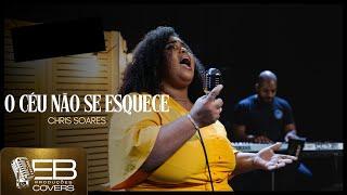 Chris Soares | O céu não se esquece [Cover Jessica Curione]