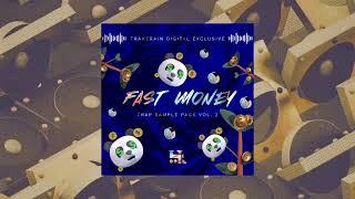 Fast Money (570+) Trap Sample Pack vol. 2 | TRAKTRAIN Digital Exclusive