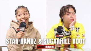 STAR BANDZ & Sugarhill Ddot talk about Lil Durk, Internet Rumors, "My Baby", & More