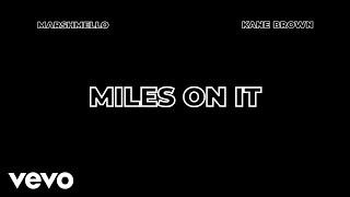 Marshmello, Kane Brown - Miles On It (Official Karaoke Video)